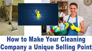 Cleaning Business Unique Selling Points