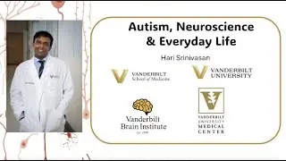 Autism Neuroscience and Everyday life
