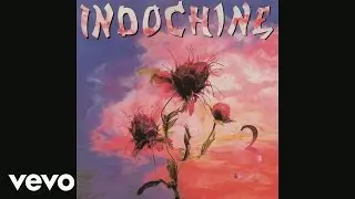 Indochine - A l'assaut (des ombres sur l'o) (Audio)