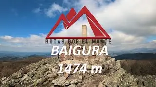 ⛰️ BAIGURA (1474 m) Ruta Circular desde AZPARREN