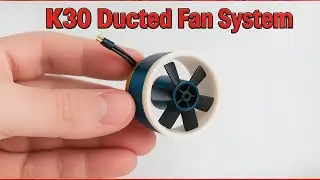 K30 Ducted Fan System | Powerful Mini EDF Motor for RC Jet & DIY Drone