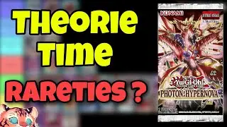 THEORIE TIME - PHOTON HYPERNOVA - Welche Rarit&auml;ten bekommen diese Karten ?