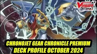 Chronojet Gear Chronicle -  Cardfight Vanguard Premium Deck Profile September 2024