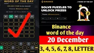 Binance Word of the Day Answer Today 20 December 2025 |6 Letter Binance Word of the Day Answer|Theme