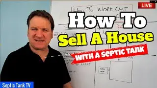 4 tips if your selling a house with a septic tank