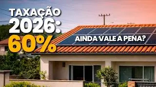 Como CALCULAR a TAXAÇÃO do SOL em 2026 | LEI 14300