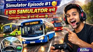 I Play New Game 😍BUS Simulator Episode #1🥰 || BUS SIMULATOR || Gameplay Video 🥳 New series 🥳 !!! New