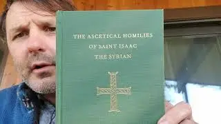 Ascetical Homilies of St Isaac the syrian (Ἰ&sigma;&alpha;ὰ&kappa; &Sigma;ῦ&rho;&omicron;&sigmaf;)