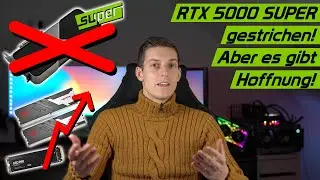 Nvidia RTX 5000 SUPER gestrichen! Weiter steigende RAM und SSD Preise! Aber bald g&uuml;nstige GPUs/CPUs?