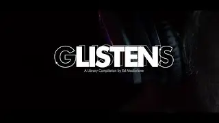 Ed Macfarlane - 'Glistens'