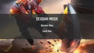 Atomic War - Lord Axe | Srpski Jezik