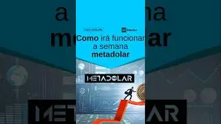 Como ir&aacute; funcionar a semana metadolar