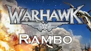 DahSons Play: Warhawk - The Rambo Challenge