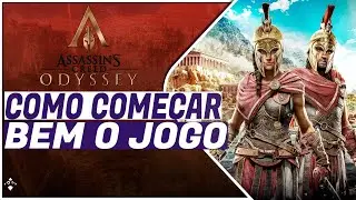 Assassins Creed Odyssey: Como COME&Ccedil;AR BEM o jogo em 2024!