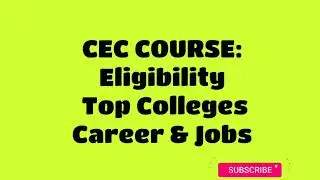 CEC COURSE FULL DETAILS|ELIGIBILITY|SYLLABUS|CAREER & JOBS|INTER GROUPS IN TELUGU|CEV TOP COLLEGES