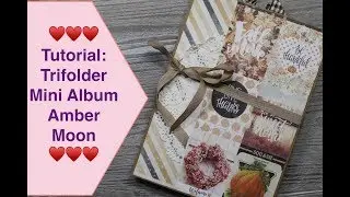Tutorial: Trifolder Mini Album Tri- fold Card Folio Paper-Craft-Set von Amber Moon Scrapbook