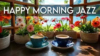 Happy Morning Jazz☕ January Bossa Nova Instrumental & Relaxing Jazz Cafe Music for Studying.