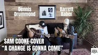 A Change Is Gonna Come &ndash; Barrett Baber (Sam Cooke Cover)