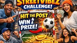 Street Challenge: Hit the Post & Win Free Money 😲⚽