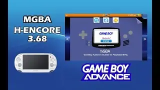 Emulador GBA vpk PS Vita 3.68 H-Encore |NO VHBL|