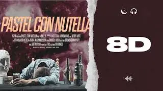 AUDIO 8D | PASTEL CON NUTELLA - YSY A