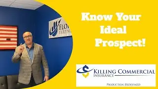 Know Your Ideal Prospect
