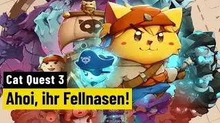 Cat Quest 3 | REVIEW | S&uuml;&szlig;es Piratenabenteuer f&uuml;r zwischendurch