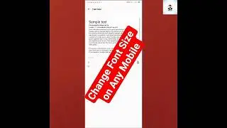 How to Change Font Size on Any Mobile &ndash; Make Text Bigger or Smaller