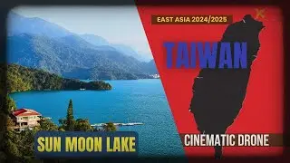 SUN-MOON LAKE (TAIWAN) | DRONE 4K