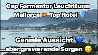 Cap Formentor 💙 Mallorca🇪🇸 Panik 🅿️ 🥹 & grandiose Aussicht ⛰️ Nobel Hotel 🏨 20 km coole Landschaft 💙
