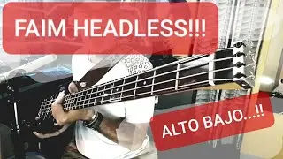 Tremendo!! Bajo Faim Headless