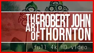 The Art of Robert John Thornton - Full 4k HD high resolution slideshow 2160p