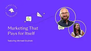 Marketing That Pays for Itself: Frameworks for Profitable Growth