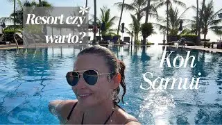 Resort na Koh Samui, czy warto?