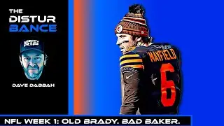 Tom Brady Looks Old, Bad Baker Mayfield and A $5 Billion Dollar Win For The Los Angeles Rams
