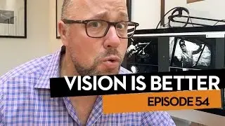 Vision Is Better, Ep.54  - What if Nobody Cares About Our Photography?