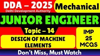 DDA JE 2025 Mechanical | 25 Important Design of Machine Elements MCQs | DDA JE Mechanical Notes pdf