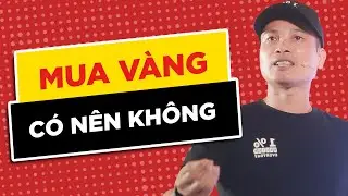 VÀNG CÓ XỨNG ĐÁNG LÀ KHOẢN ĐẦU TƯ LỚN TRONG SUY THOÁI, KHỦNG HOẢNG KINH TẾ?