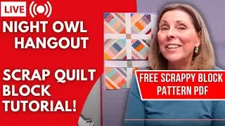 NIght Owl Hangout - Embracing the Scraps