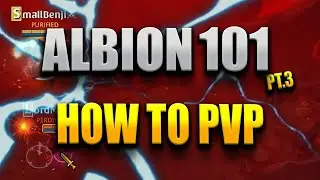 Albion 101: PVP || Part 3
