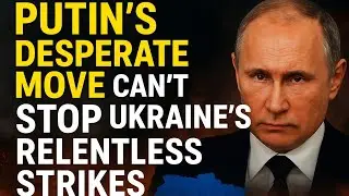 🎯 Title:Putin&rsquo;s Desperate Move Can&rsquo;t Stop Ukraine&rsquo;s Relentless Strikes