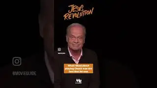 Kelsey Grammar Gets Emotional Reflecting On His Role as &lsquo;Pastor Chuck&rsquo; in #JESUSREVOLUTION