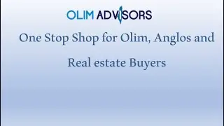 Olim Advisors Webinar Recording - One Stop Shop for Olim, Anglos and real estate buyers