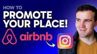 How to Promote Your Airbnb on Instagram (Step by Step) 2025
