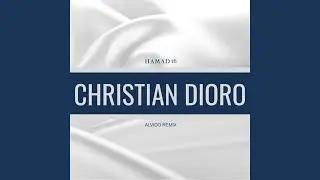 Christian Dioro (ALVIDO Remix)