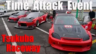 Time Attack in Japan | Epic Cars at Tsukuba Raceway