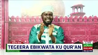 Tegeera Ebikwata Ku Quran - Manya Bino | Sheikh Hassan The Researcher