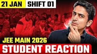 Students React After JEE Main 2026 | 21 Jan Shift 1