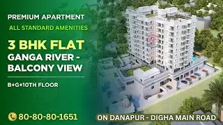 Perfect 3 BHK Flats with Ganga Ji View | Flats in Patna Near Marine Drive 📞8080801651