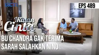 ADU MULUT😠😠 BU CHANDRA & SARAH RIBUT SOAL ELSA DAN NINO😱 | IKATAN CINTA